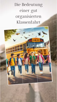 Die Bedeutung einer gut organisierten Klassenfahrt