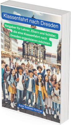 Taschenbuch - Klassenreise nach Dresden