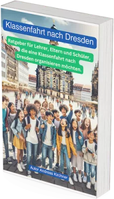 Taschenbuch - Klassenreise nach Dresden